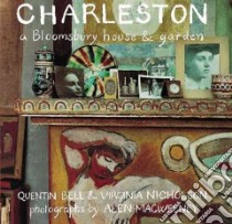 Charleston libro in lingua di Bell Quentin, Nicholson Virginia, Macweeney Alen (PHT)
