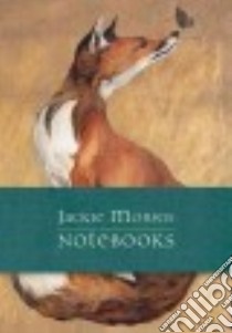 Jackie Morris Notebooks libro in lingua di Morris Jackie (ILT)