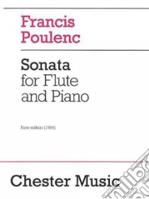 Sonata for Flute and Piano libro in lingua di Poulenc Francis (COP), Schmidt Carl B. (EDT), Harper Patricia (EDT)