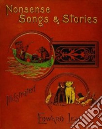 Nonsense Songs and Stories libro in lingua di Lear Edward