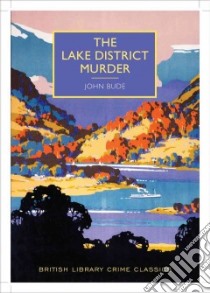 The Lake District Murder libro in lingua di Bude John, Edwards Martin (INT)