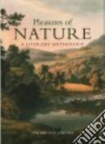 Pleasures of Nature libro in lingua di Hardyment Christina (COM)