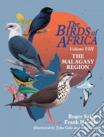 Birds of Madagascar libro in lingua di Roger Safford