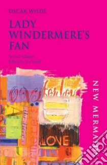 Lady Windemere's Fan libro in lingua di Wilde Oscar, Small Ian