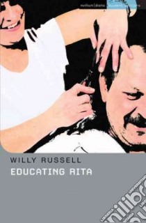 Educating Rita libro in lingua di Russell Willy, Lewis Steve (CON)