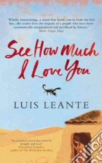 See How Much I Love You libro in lingua di Leante Luis, Schifino Martin (TRN)