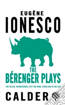 Berenger Plays libro in lingua di Eugène Ionesco