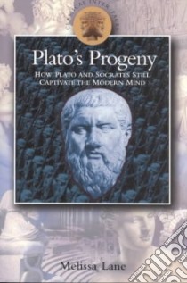 Plato's Progeny libro in lingua di Lane Melissa S.