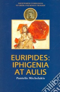 Euripides libro in lingua di Michelakis Pantelis, Harrison Tom (EDT)