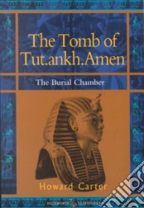 Tomb of Tut.Ankh.Amen libro in lingua di Carter Howard