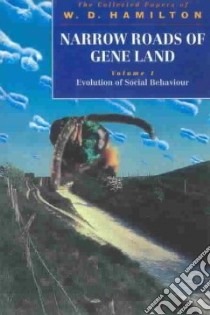 Narrow Roads of Gene Land libro in lingua di Hamilton