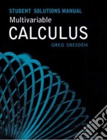 Multivariable Calculus libro in lingua di Dresden Gregory P., Bradie Brian (CON)