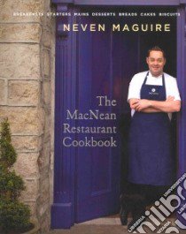 The MacNean Restaurant Cookbook libro in lingua di Maguire Neven