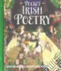 Pocket Irish Poetry libro in lingua di Gill & Macmillan (COR)