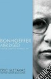 Bonhoeffer libro in lingua di Metaxas Eric