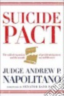 Suicide Pact libro in lingua di Napolitano Andrew P. (COR), Paul Rand (FRW)