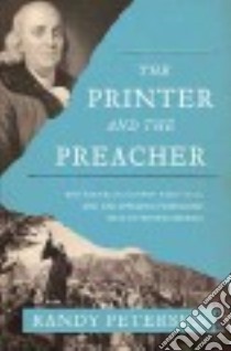 The Printer and the Preacher libro in lingua di Petersen Randy