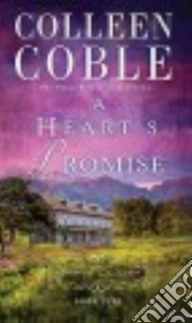 A Heart's Promise libro in lingua di Coble Colleen