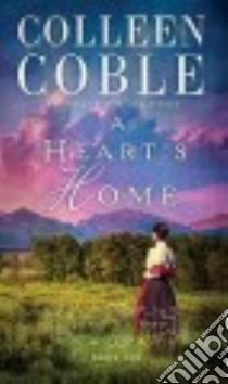 A Heart's Home libro in lingua di Coble Colleen