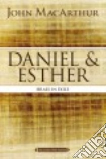 Daniel & Esther libro in lingua di MacArthur John