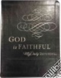 God Is Faithful libro in lingua di Thomas Nelson Publishers (COR), Hunt Johnny M. (INT)