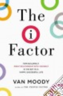 The I-Factor libro in lingua di Moody Van