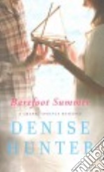 Barefoot Summer libro in lingua di Hunter Denise