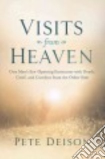 Visits from Heaven libro in lingua di Deison Pete