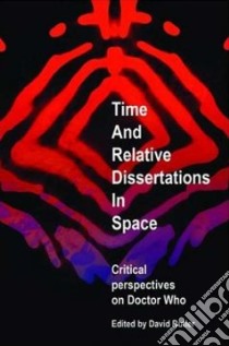 Time and Relative Dissertations in Space libro in lingua di Butler David