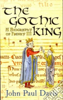 The Gothic King libro in lingua di Davis John Paul