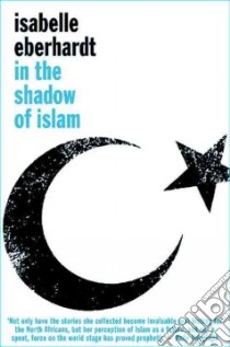 In the Shadow of Islam libro in lingua di Eberhardt Isabelle, Bangert Sharon (TRN)