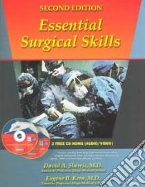 Essential Surgical Skills libro in lingua di Sherris David A., Kern Eugene B.