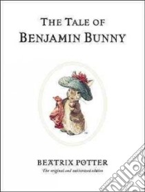 The Tale of Benjamin Bunny libro in lingua di Potter Beatrix