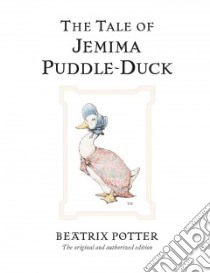 The Tale of Jemima Puddle-Duck libro in lingua di Potter Beatrix