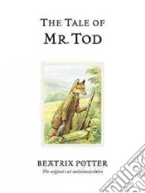 The Tale of Mr. Tod libro in lingua di Potter Beatrix
