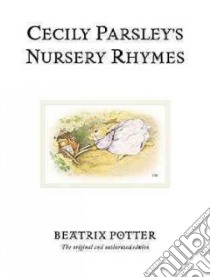 Cecily Parsley's Nursery Rhymes libro in lingua di Potter Beatrix