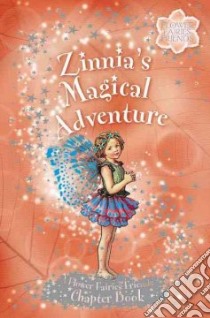 Zinnias Magical Adventure libro in lingua di Quesne Pippa Le