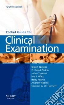 Pocket Guide to Clinical Examination libro in lingua di Owen Epstein