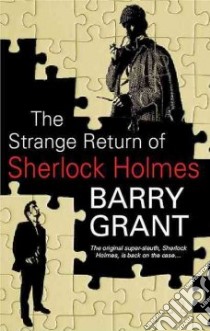 Strange Return of Sherlock Holmes libro in lingua di Berry Grant
