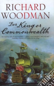 For King and Commonweatlh libro in lingua di Richard Woodman