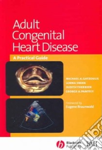 Adult Congenital Heart Disease libro in lingua di Gatzoulis Michael A. (EDT), Swan Lorna, Therrien Judith