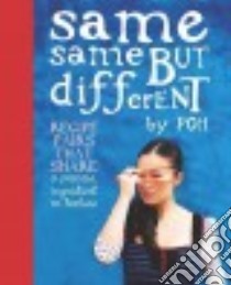 Same Same But Different libro in lingua di Yeow Poh Ling