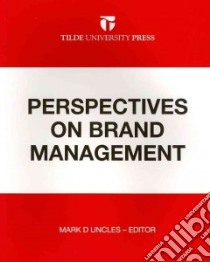 Perspectives on Brand Management libro in lingua di Uncles Mark D. (EDT)