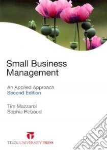 Small Business Management libro in lingua di Mazzarol Tim, Reboud Sophie
