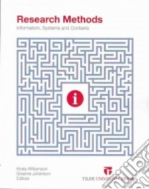 Research Methods libro in lingua di Williamson Kirsty (EDT), Johanson Graeme (EDT)