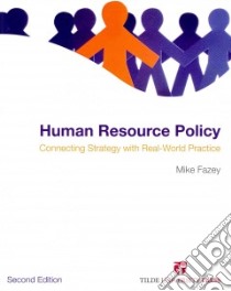 Human Resource Policy libro in lingua di Fazey Mike