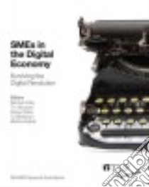SMEs in the Digital Economy libro in lingua di Kotey Bernice (EDT), Mazzarol Tim (EDT), Clark Delwyn (EDT), Mckeown Tui (EDT), Battisti Martina (EDT)