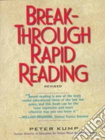 Break-Through Rapid Reading libro in lingua di Kump Peter