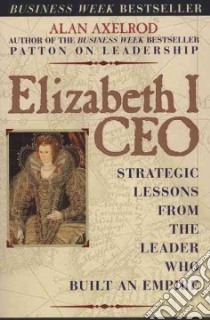 Elizabeth I, Ceo libro in lingua di Axelrod Alan