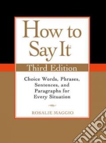 How to Say It libro in lingua di Maggio Rosalie